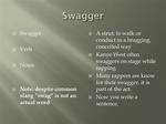 What Does Swaggering Mean?