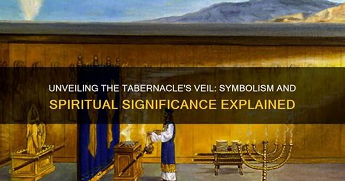What Does Tabernacle Symbolize?