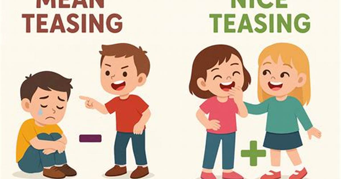 What Does Teasing Mean?