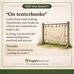 What Does Tenterhooks Mean?