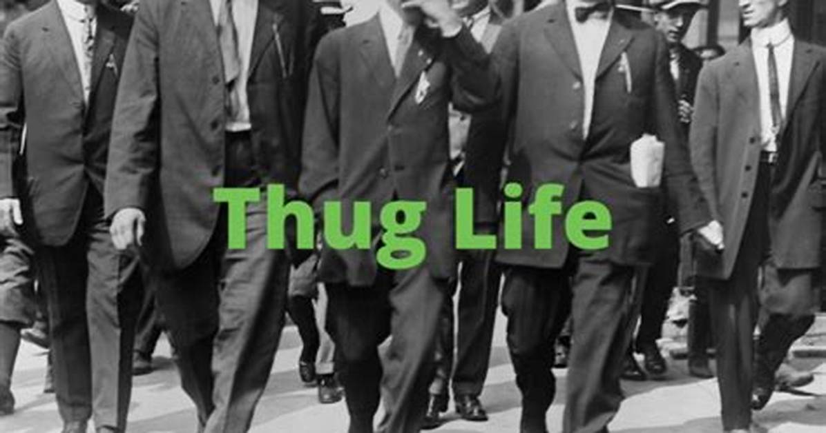 What Does Thug Mean