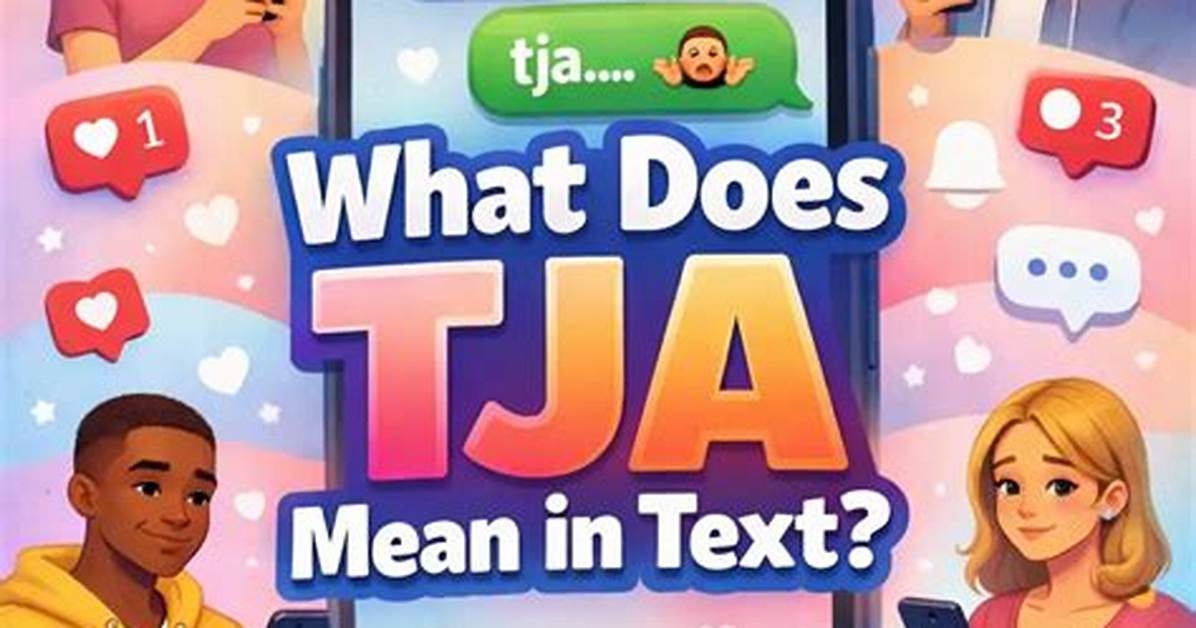 What Does Tja Mean