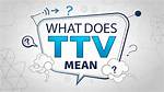What Does Ttv Mean