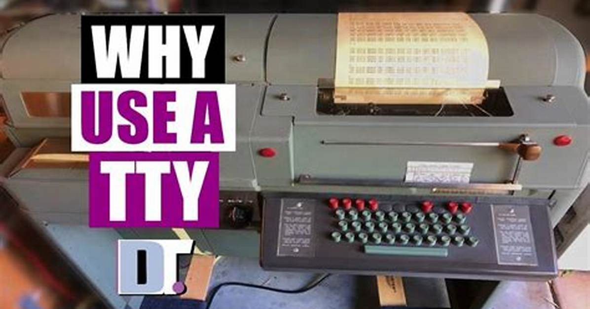What Does Tty Mean