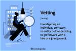 What Does Vetted Mean?