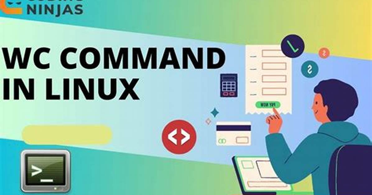 What Does Wc Do in Linux?