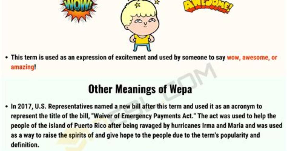 What Does Wepa Mean
