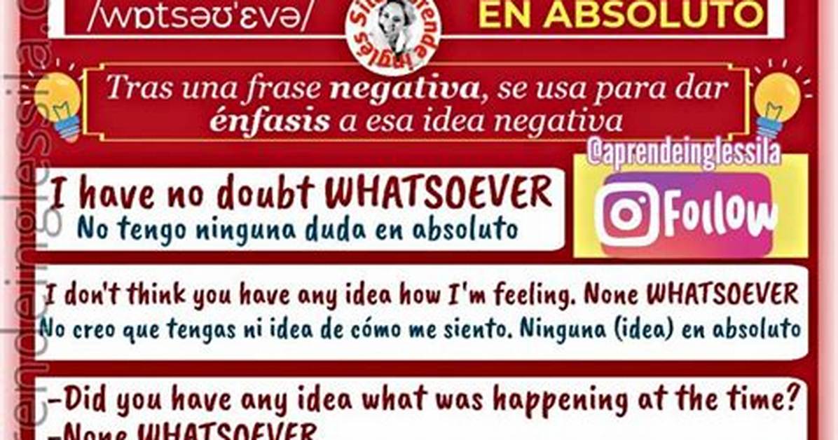 What Does Whatsoever Mean?
