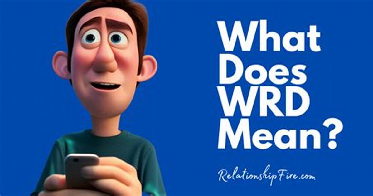 What Does Wrd Mean?