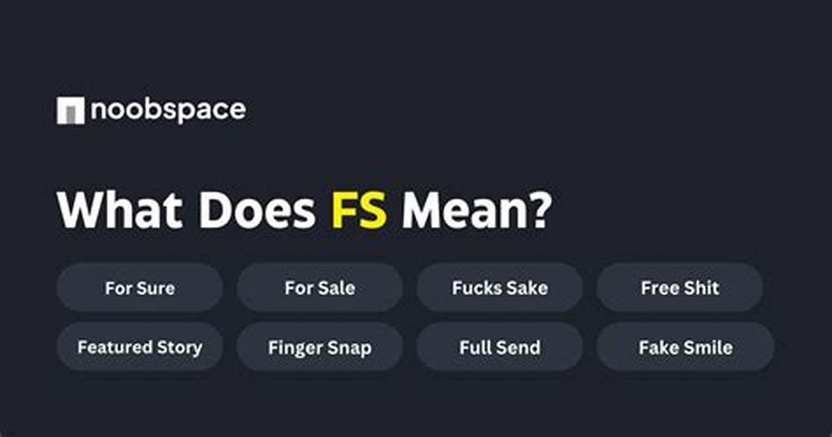 What Fs Mean
