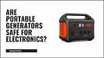 What Generators Are Safe for Electronics?