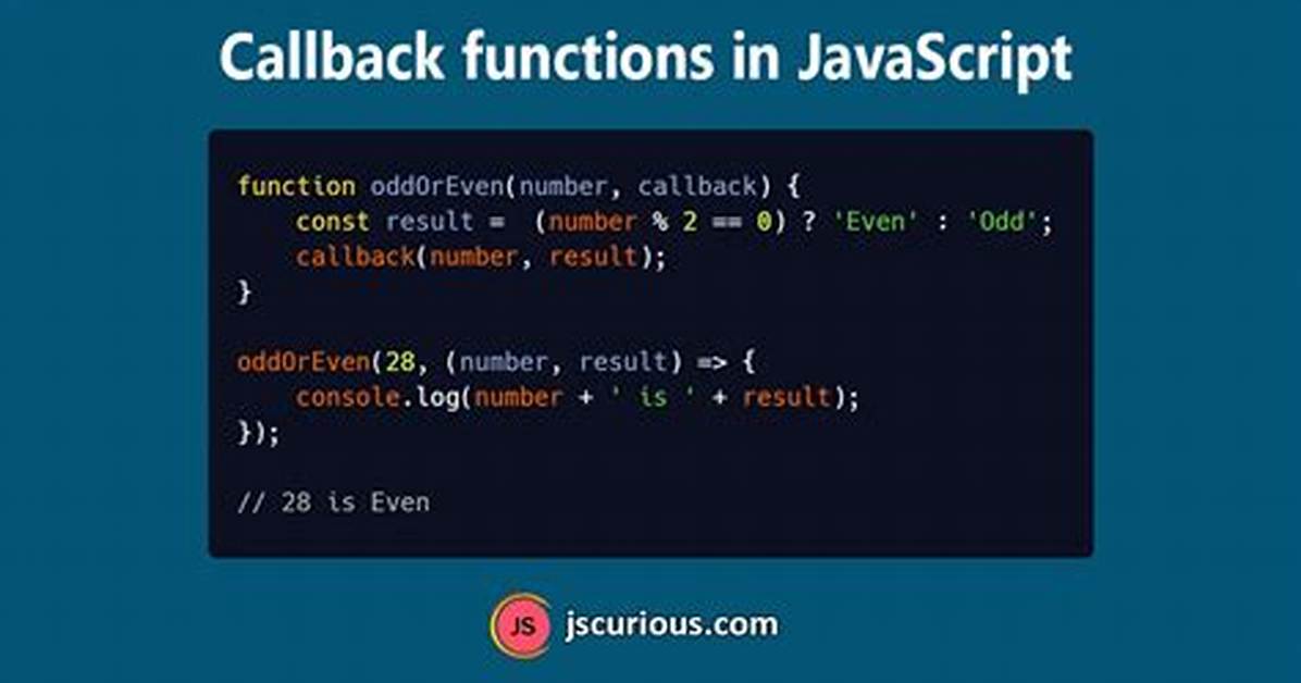 What Is a Callback Function?