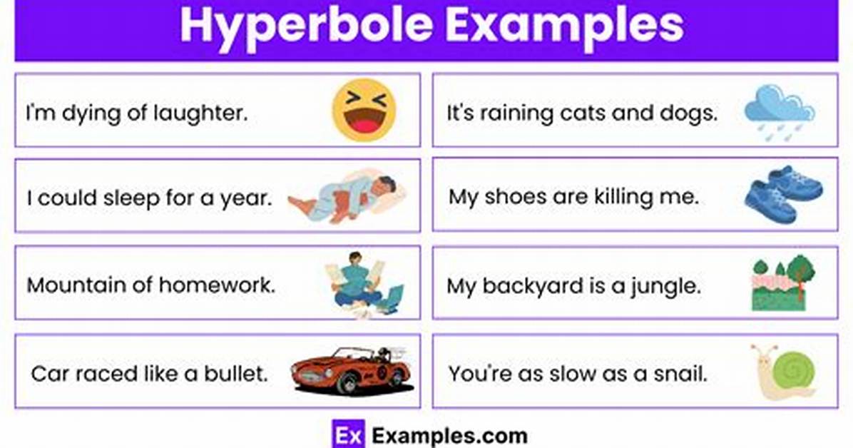 What Is a Hyperbole Example