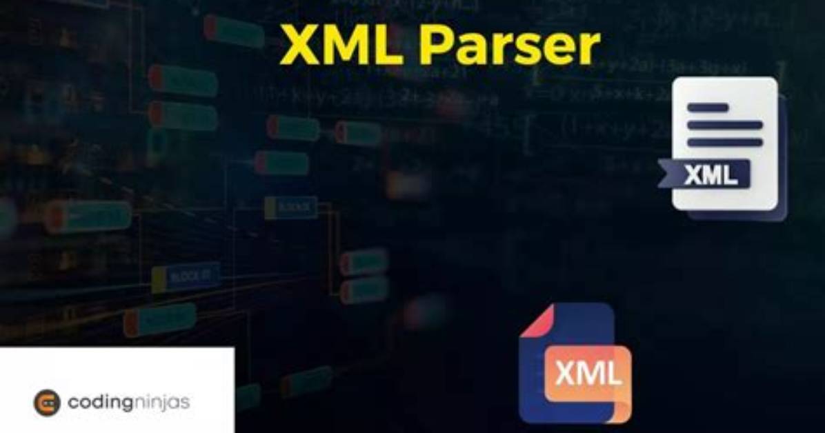 What Is a Parser in Xml