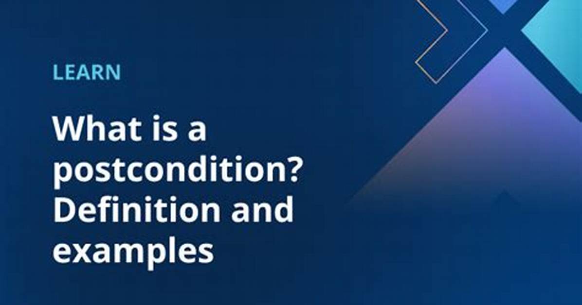 What Is a Postcondition?