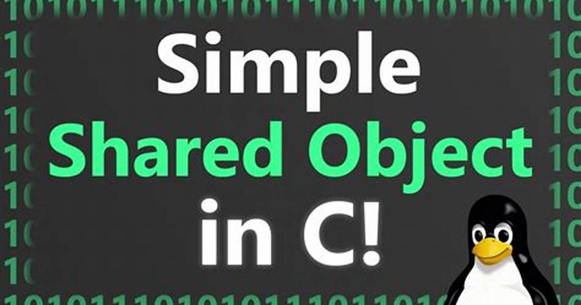 What Is a Shared Object in Linux?