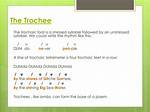 What Is a Trochee Example?