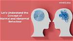 What Is Abnormal Behavior?