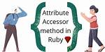 What Is an Attribute in Ruby