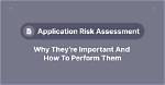 What Is Application Risk