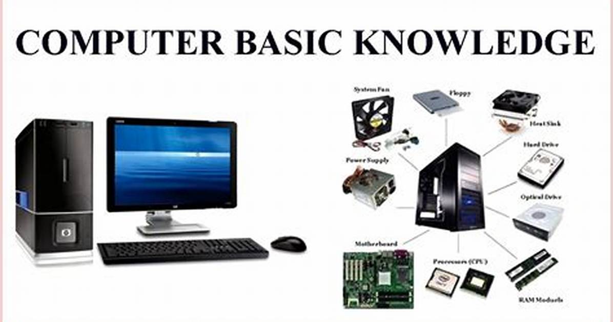 What Is Basic Computer Knowledge?