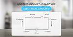 What Is Basic Electrical Circuit