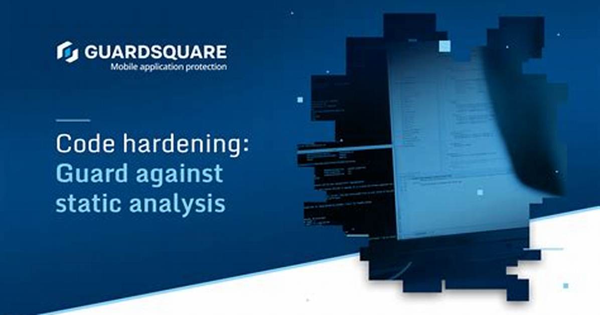 What Is Code Hardening