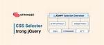 What Is Css Selector in jQuery