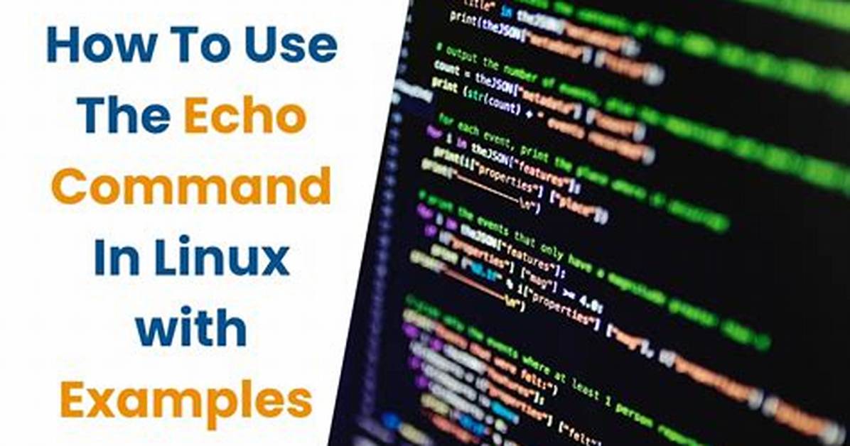 What Is Echo in Linux Command?