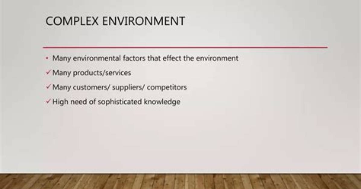 What Is Environmental Complexity