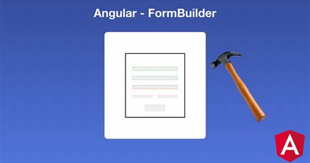 What Is Formbuilder in Angular