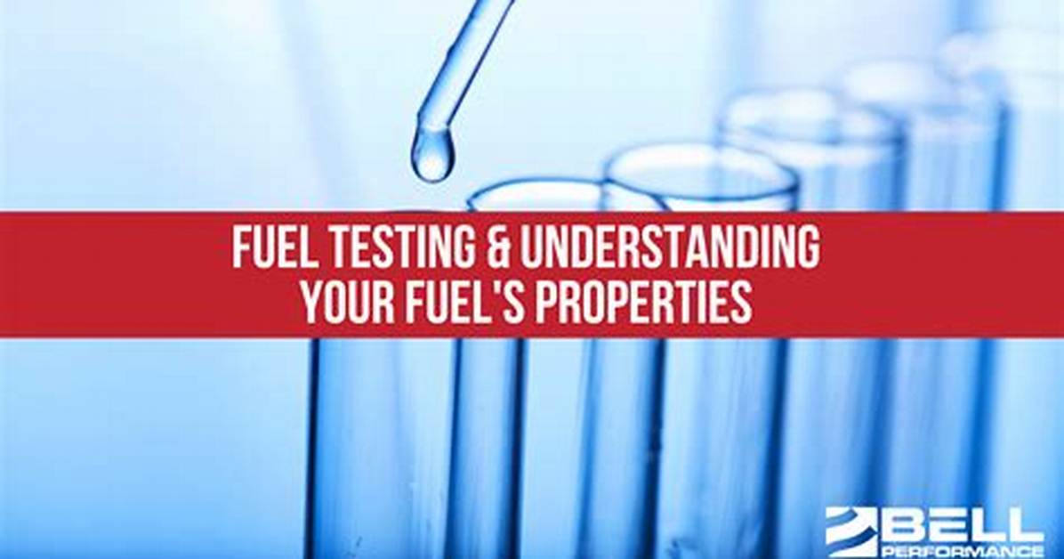 What Is Fuel Testing