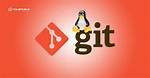 What Is Git on Linux?