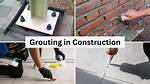 What Is Grouting Work?
