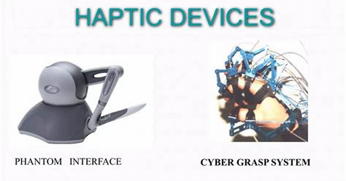 What Is Haptic System