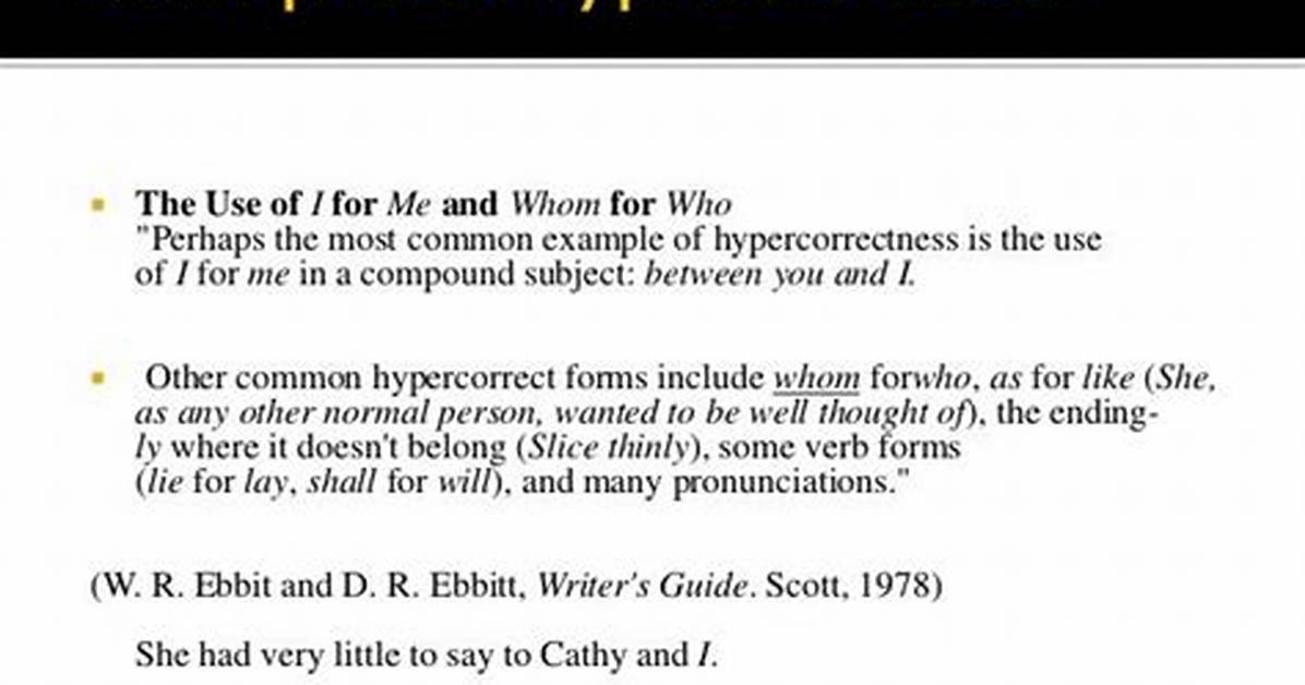 What Is Hypercorrect Grammar?