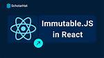 What Is Immutable in React