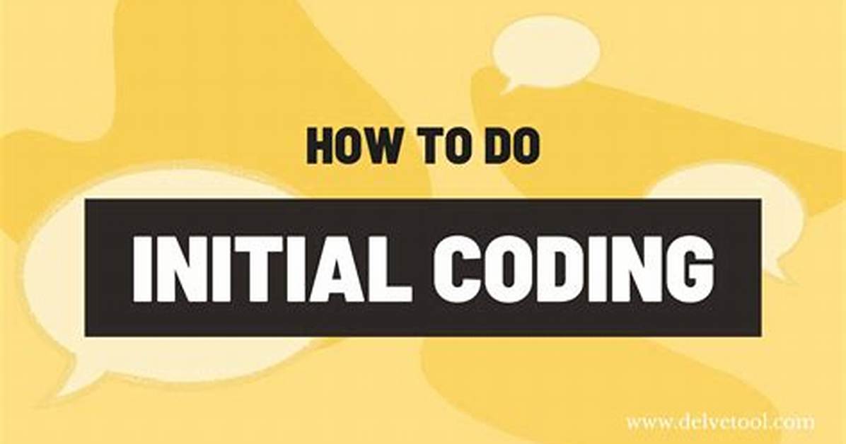 What Is Initial Coding?