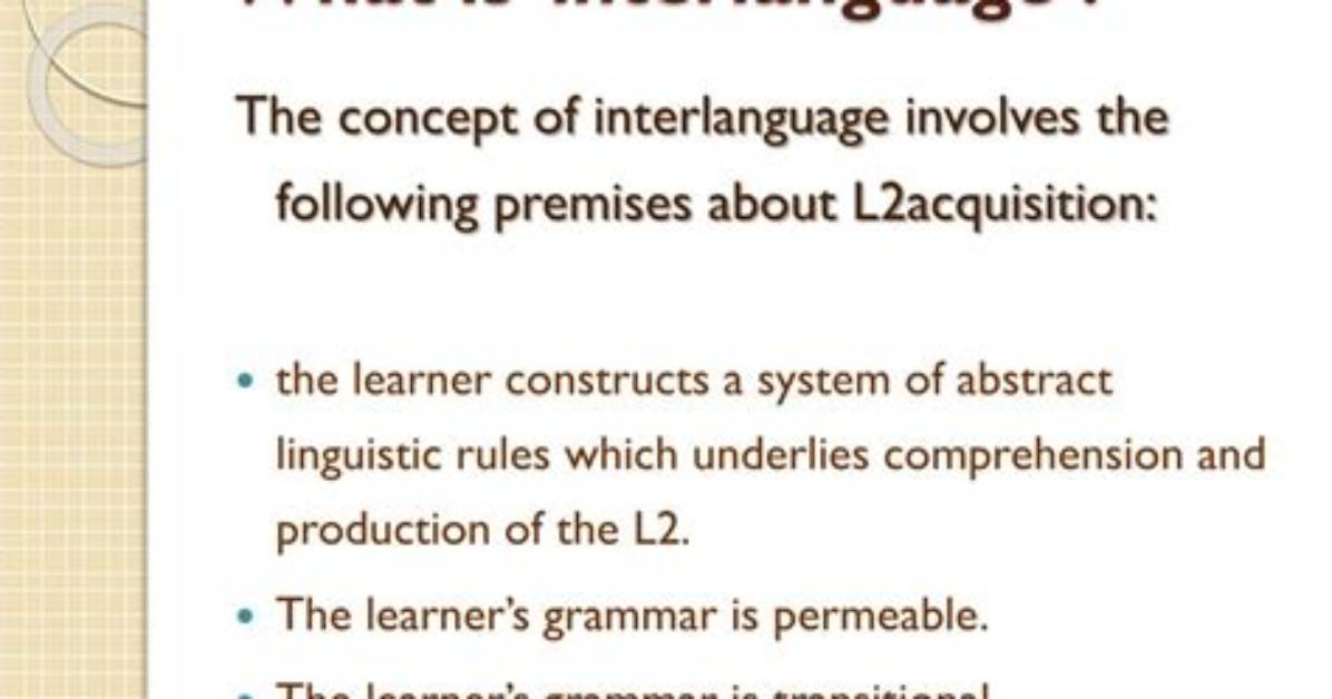 What Is Interlanguage Examples?