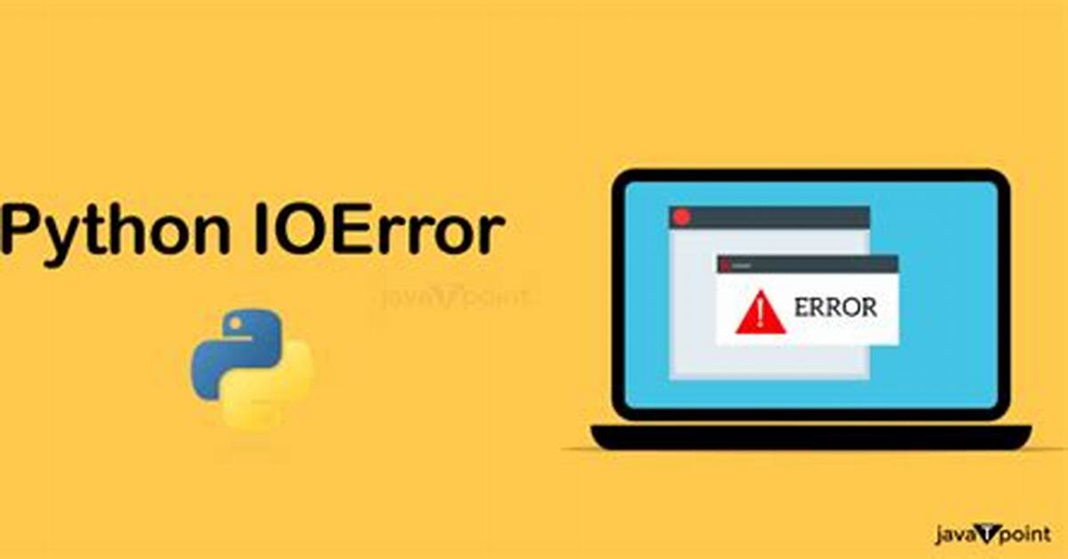What Is Io Error in Python?