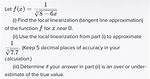 What Is Local Linearization?