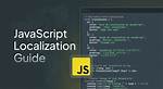 What Is Localization Javascript