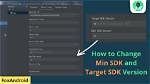 What Is Minimum Sdk Version Android?