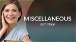 What Is Misc Mean?