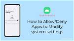 What Is Modify Settings Android?
