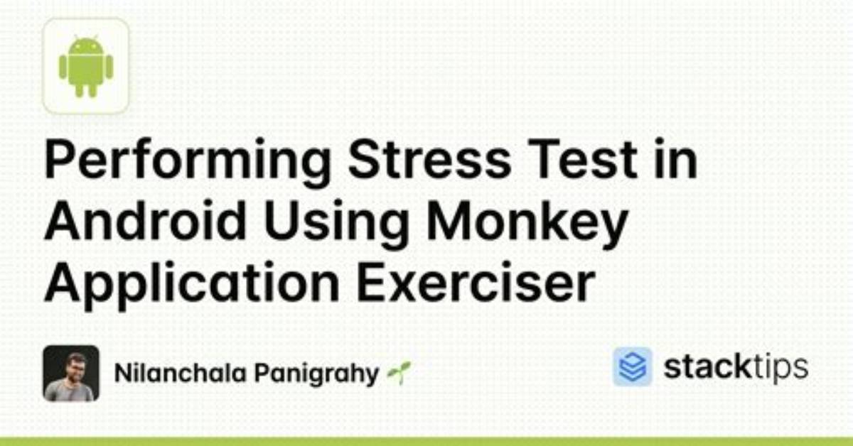 What Is Monkey Test in Android?