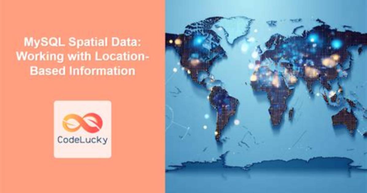 What Is Mysql Spatial