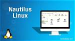 What Is Nautilus Command Linux?