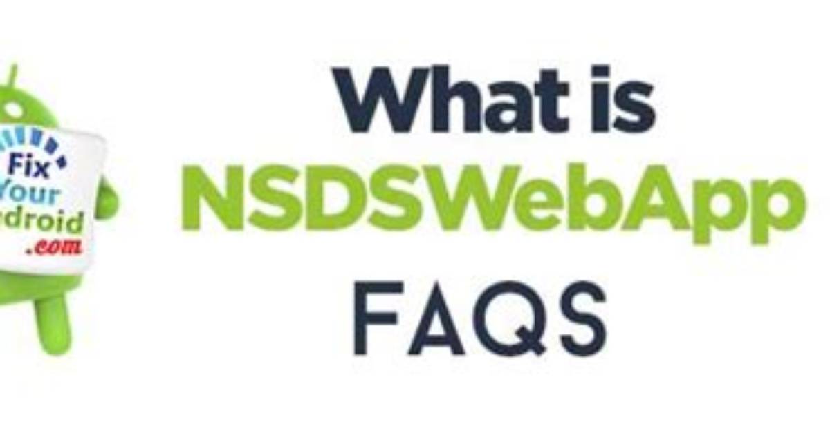 What Is Nsdswebapp Android?