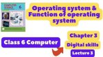 What Is Operating System Class 6?